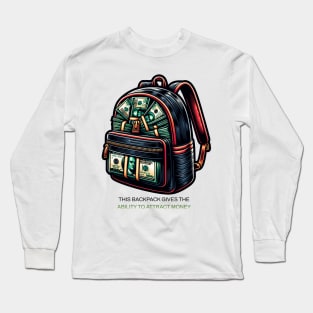 Money Backpack Long Sleeve T-Shirt